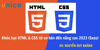 Khóa học HTML & CSS từ cơ bản đến nâng cao 2023 (Sass) - Nguyễn Duy Khánh 